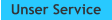 Unser Service