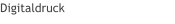 Digitaldruck